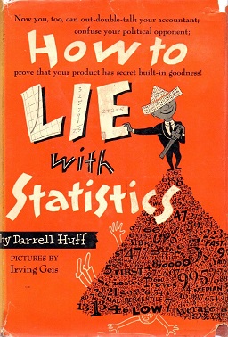 Click image for larger version

Name:	How_to_Lie_with_Statistics.jpg
Views:	2
Size:	60.5 КБ
ID:	4088149